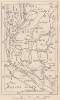 Argentina, Entre Rios, 1907 Carta Geografica Epoca, Vintage Map - Geographische Kaarten