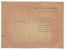 03913 "MILANO - CAFFE' DELL'EUROPA - PROGRAMMA DEI PEZZI MUSICALI - 21 NOVEMBRE 1870" ORIG. - Programmes