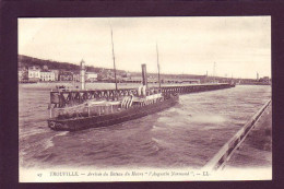 14 - TROUVILLE - ARRIVÉE DU BATEAU DU HAVRE ""L'AUGUSTIN NORMAND "" -  - Trouville