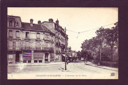 51 - CHALONS-sur-MARNE - AVENUE DE LA GARE - ANIMÉE -  - Châlons-sur-Marne