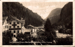 73 - LE CHATELARD / HOTEL SUISSE - Le Chatelard