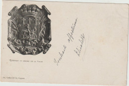 CPA - 16 - COGNAC - HERALDIQUE - Armes De La Ville - PRECURSEUR  - 1892 - Cognac