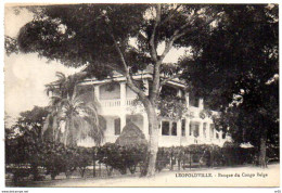 LEOPOLDVILLE - Banque Du Congo Belge  ( CONGO BELGE Afrique ) - Kinshasa - Leopoldville