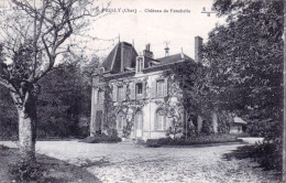 18 - Cher - PRESLY - Chateau De Fonsbelle - Otros & Sin Clasificación