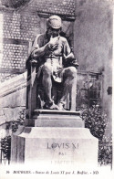 18 - Cher - BOURGES - Statue De Louis XI Par J. Baffier - Bourges