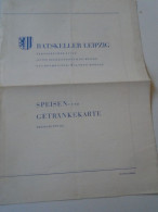 D202236  Menu, Menü-Karte Speisen-und Getränkekarte  - Ratskeller Leipzig   -ca 1955 - Menükarten