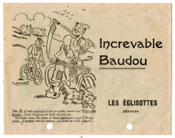 - F28868PAP - PUBLICITES - LES EGLISOTTES - GIRONDE - Chambre à Air INCREVABLE BAUDOU - Bon état - THEMES - Publicidad