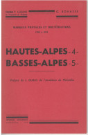 Les Marques Postales Et Oblitérations Des Hautes Et Basses Alpes - Bonasse - 1958 - Philatélie Et Histoire Postale