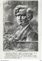 LOUIS HECTOR BERLIOZ , Compositeur Et Ses Oeuvres - Chanteurs & Musiciens