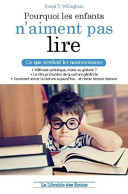 Pourquoi Les Enfants N'aiment Pas Lire - Sonstige & Ohne Zuordnung