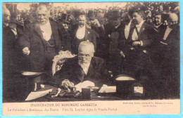 33 - T28308CPA - BORDEAUX - Inauguration Monument Gambetta - LOUBET Signe Proces Verbal - Bassin à Flot - Très Bon état - Bordeaux