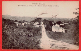 33 - B29944CPA - LUGON - Le Gabarron Gabaron Et La Route De Libourne à St André De Cubzac - Très Bon état - GIRONDE - Autres & Non Classés