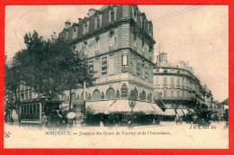 33 - B29240CPA - BORDEAUX - VI - Jonction Des Cours De Tourny Et De L'intendance - Tramway - Très Bon état - GIRONDE - Bordeaux