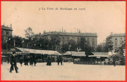 33 - B29184CPA - BORDEAUX - EXPO - La Foire En 1916 - No 3 - Très Bon état - GIRONDE - Bordeaux