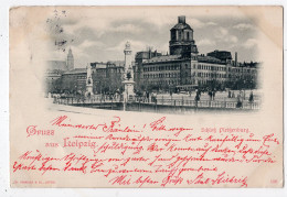 7 - Gruss Aus LEIPZIG - Schloss Pleissenburg *1898* - Leipzig