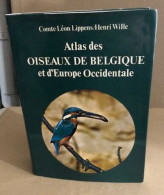 Atlas Des Oiseaux De Belgique Et D'europe Occidentale - Natualeza