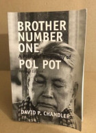 Brother Number One A Political Biography Of Pol Pot - Autres & Non Classés