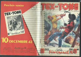 Tex-Tone N° 134 - Bimensuel  " Un Trou Dans La Colline  " - D.L.  25 Novembre 1962  - Tex0201 - Piccoli Formati