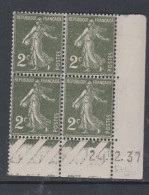 France N° 278 XX Type Semeuse : 2 C. Vert Foncé En Bloc De 4 Coin Daté Du 24 . 12 . 37 ;  Ss Pt Blanc, Ss Charnière, TB - 1930-1939