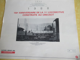 Calendrier ALSTHOM CREUSOT RAIL/ 150éme Anniversaire De La 1ére Locomotive Construite Au CREUSOT/CGE/ 1988        TRA188 - Spoorweg