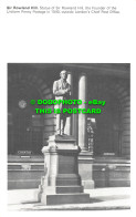 R527701 Sir Rowland Hill. Statue. Outside Of Londons Chief Post Office. National - Andere & Zonder Classificatie