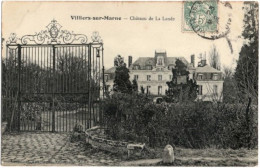 94. VILLIERS-SUR-MARNE. Château De La Lande - Villiers Sur Marne