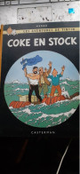 Coke En Stock  Les Aventures De TINTIN HERGE Casterman 1960 - Tintin