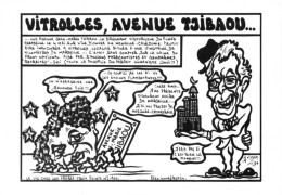 13 / "VITROLLES, AVENUE TJIBAOU..." - LARDIE Jihel Tirage 85 Ex. Caricature Robert VIGOUROUX  Franc-maçonnerie - CPM - Autres & Non Classés