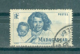 MADAGASCAR - N°312 Oblitéré. - Types Betsimisarake. - Usados