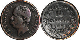 ITALIE - 1893 - 10 Centesimi - Birmingham (BI) - Umberto 1er - 19-152 - 1878-1900 : Umberto I