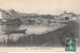 CPA - 02  - CHATEAU-THIERRY - LA MARNE TRES BELLE CPA  BATEAU PONT      ECRITE EN 1906  H59 - Chateau Thierry