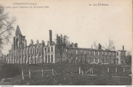 CPA -  02  -  LONGPONT   LE CHATEAU   DOS VERT       P 16 - Other & Unclassified