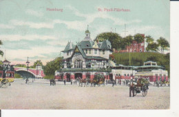 Hamburg St. Pauli Fährhaus Gl1911 #218.722 - Andere & Zonder Classificatie