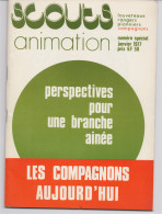 Livret Scouts Animation Louveteaux Rangers Pionniers Octobre 1977 Poids Du Livret 70g - Scoutismo