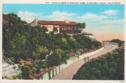 Beverly Hills CA - John Gilbert's Spanish Home Ngl #220.207 - Andere & Zonder Classificatie