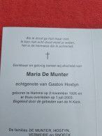 Doodsprentje Maria De Munter / Hamme 3/11/1926 - 1/7/2003 ( Gaston Hostyn ) - Religión & Esoterismo