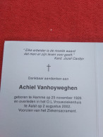 Doodsprentje Achiel Vanhoyweghen / Hamme 25/11/1926 Aalst 2/8/2002 - Godsdienst & Esoterisme