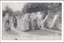 ALGERIE - Scènes Et Types - La Promenade Du Harem - CPA De 1917 - Femmes Voilées - Editions L.L. Léon & Lévy - Szenen