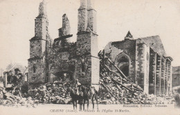 CHAUNY  Ruines De L Eglise St Martin - Chauny