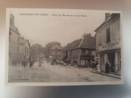 Chaumont En Vexin - Place Du Marché Et Rue De Gisors (reedition) - Chaumont En Vexin