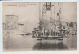 MARSEILLE - BOUCHES DU RHONE - LE PONT A TRANSBORDEUR - LA NACELLE - Joliette