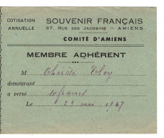 Ref 1 - Ticket Menbre Adhérent Au Souvenir Français à Amiens En 1947 .. - Biglietti D'ingresso