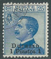 1909-11 LEVANTE DURAZZO USATO 1 PI SU 25 CENT - RB37-4 - Europese En Aziatische Kantoren