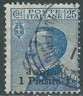 1909-11 LEVANTE GIANNINA USATO 1 PI SU 25 CENT - RB37-4 - Oficinas Europeas Y Asiáticas