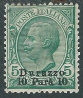 1909-11 LEVANTE DURAZZO 10 PA SU 5 CENT MH * - I37-9 - Uffici D'Europa E D'Asia