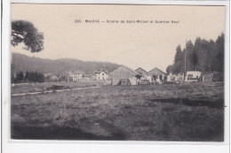 MAICHE : Scierie De St-michel Et Quartier Neuf - Très Bon état - Sonstige & Ohne Zuordnung