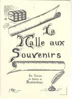 D41. LA MALLE AUX SOUVENIRS. LES ANCIENS DU CANTONS DE MONDOUBLEAU. - Centre - Val De Loire