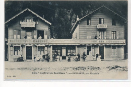 GAILLANDS : Hotel "au Miroir Du Mont-blanc" - Tres Bon Etat - Autres & Non Classés