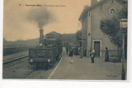 LUC-sur-MER : En Route Pour Paris, Gare - Tres Bon Etat - Luc Sur Mer