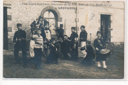 VER-les-CHARTRES : Souvenir De La Fete Amicale 13 Avril 1913, L'apotheose, Militaire - Tres Bon Etat - Andere & Zonder Classificatie